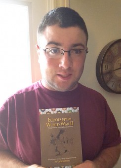Sean Millard displays “Echoes from World War II,” a book that contains a story he wrote. (Submitted photo)